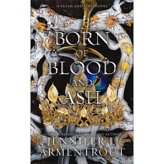 Born of Blood and Ash by Jennifer L. Armentrout