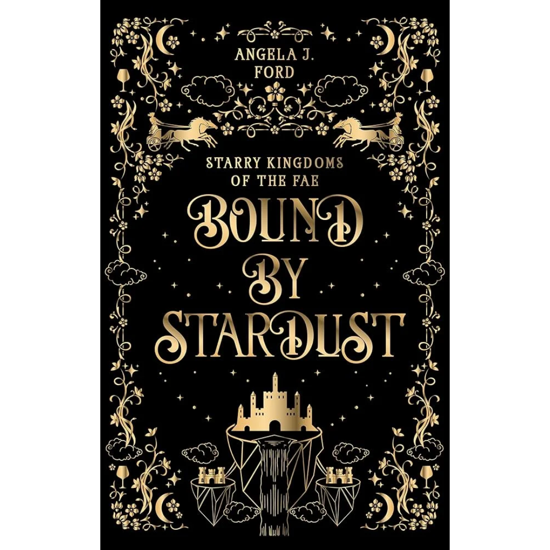 Bound by Stardust By Angela J. Ford