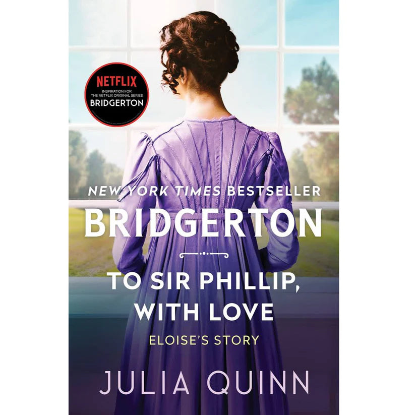 To Sir Phillip, With Love by Julia Quinn