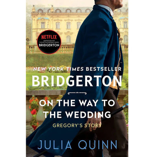 On the Way to the Wedding by Julia Quinn