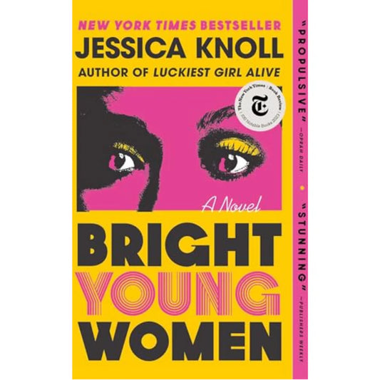 Bright Young Women By Jessica Knoll