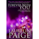 Forever with You By Laurelin Paige