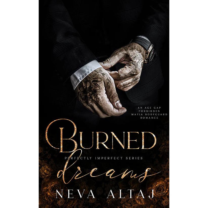 Burned Dreams by Neva Altaj