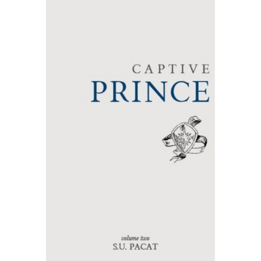 Captive Prince: Volume Two By C.S. Pacat