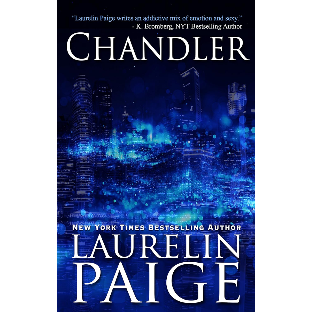 Chandler by Laurelin Paige