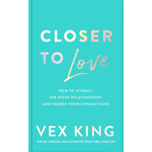 Closer to Love by Vex King