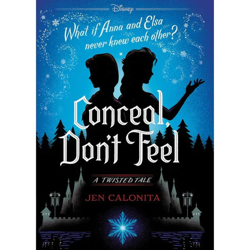 Conceal, Don’t Feel By Jen Calonita