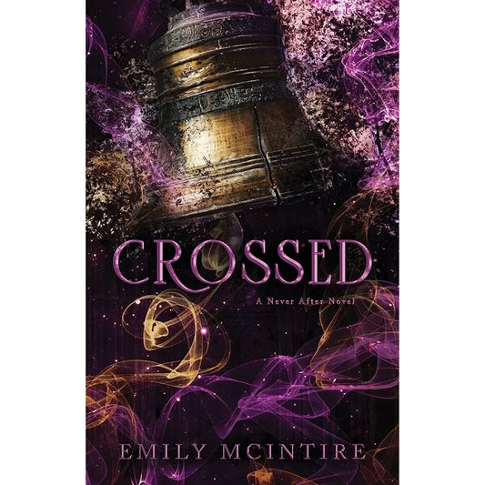 Crossed by Emily McIntire