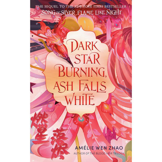 Dark Star Burning, Ash Falls White by Amélie Wen Zhao