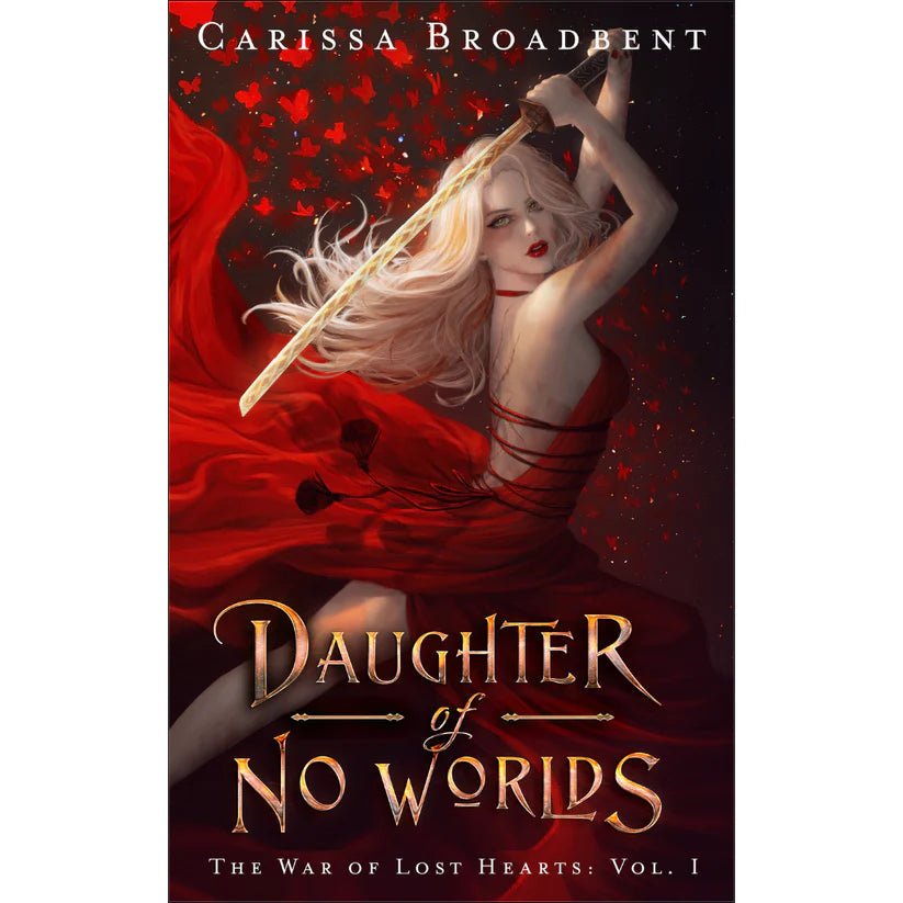 Daughter of No Worlds by Carissa Broadbent