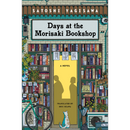 Days at the Morisaki Bookshop by Satoshi Yagisawa