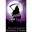 Death Is My Frenemy by Katarina E. Tonks