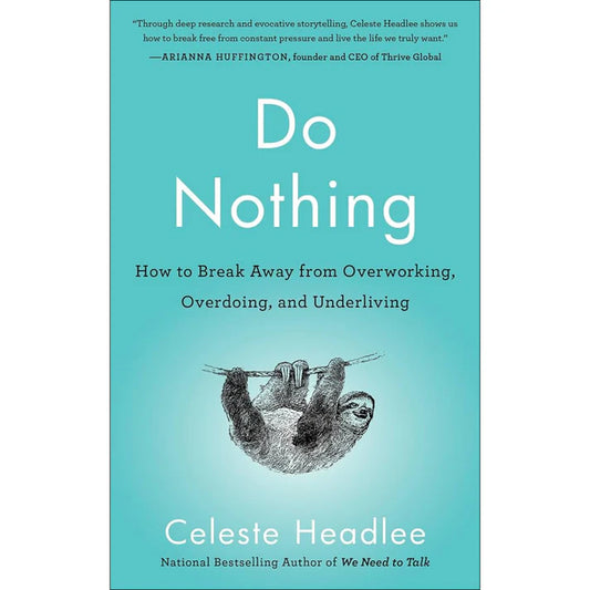 Do Nothing by Celeste Headlee