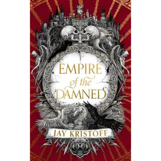 Empire of the Damned by Jay Kristoff