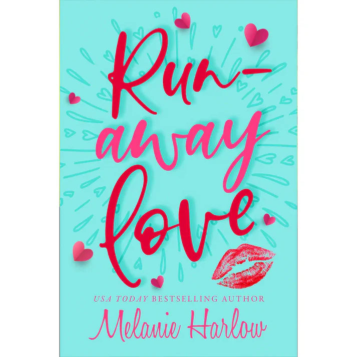 Runaway Love by Melanie Harlow