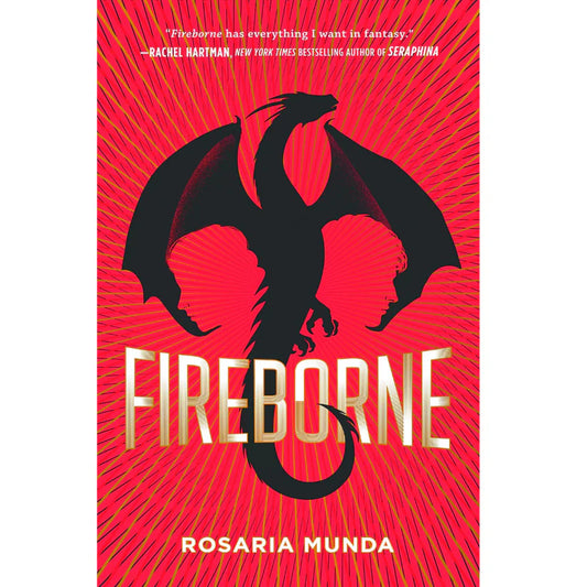 Fireborne by Rosaria Munda