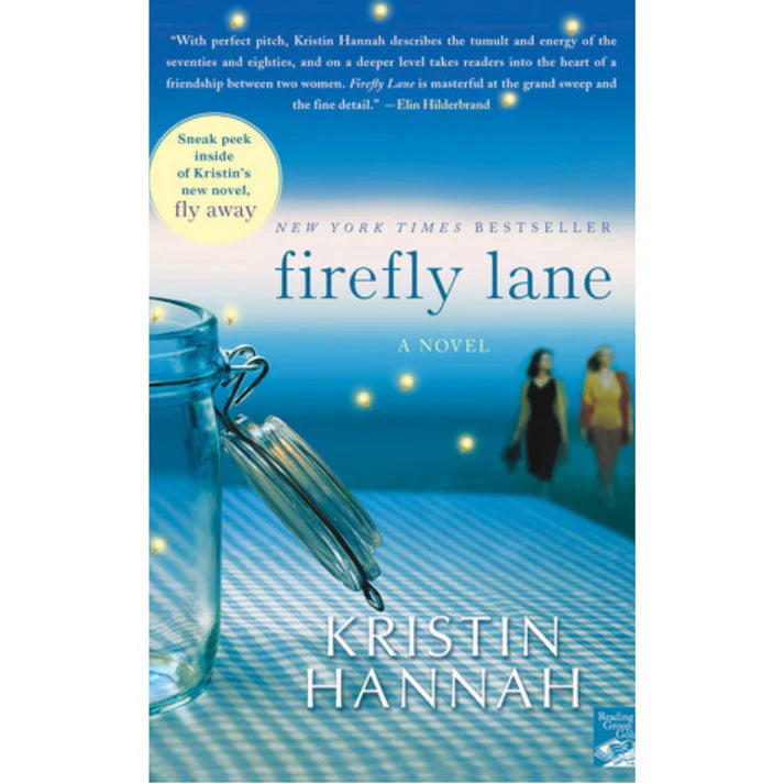 Firefly Lane By Kristin Hannah