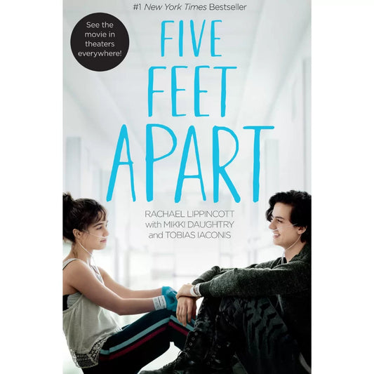 Five Feet Apart by Rachael Lippincott,Mikki Daughtry,Tobias Iaconis