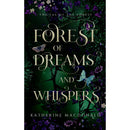 Forest of Dreams and Whispers by Katherine Macdonald