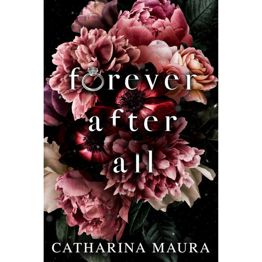 Forever After All by Catharina Maura