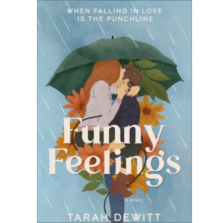 Funny Feelings by Tarah Dewitt