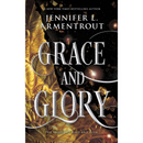 Grace and Glory By Jennifer L. Armentrout