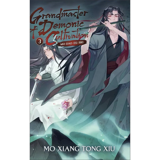 Grandmaster of Demonic Cultivation: Mo Dao Zu Shi (Novel) Vol. 3 By Mò Xiāng Tóng Xiù