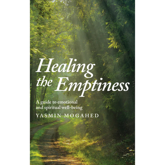 Healing the Emptiness by Yasmin Mogahed