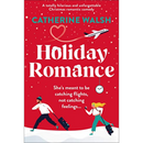 Holiday Romance by Catherine Walsh