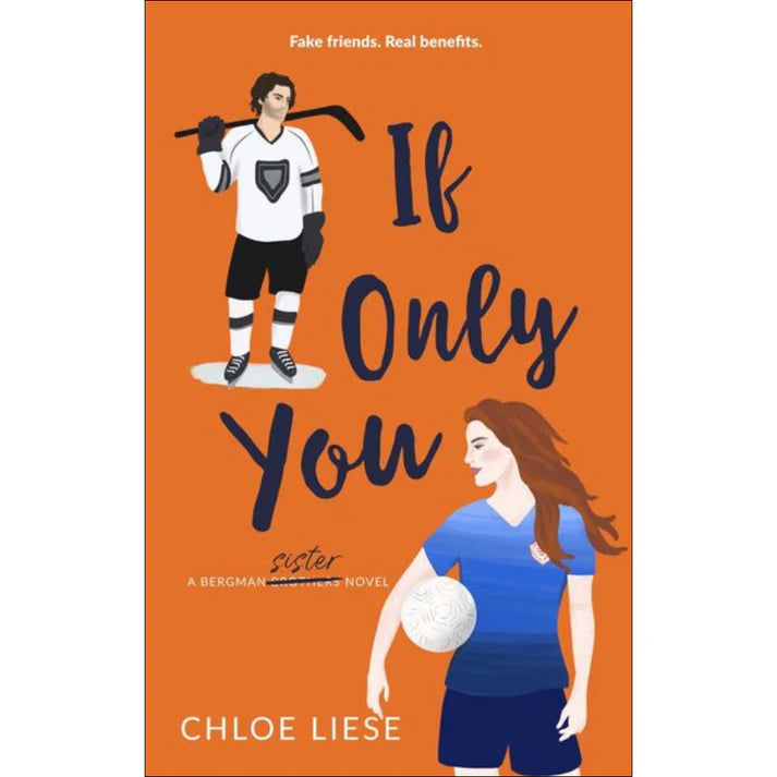 If Only You by Chloe Liese