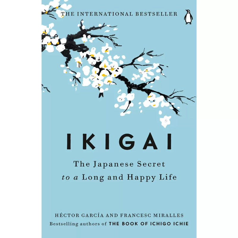 Ikigai By Francesc Miralles and Hector Garcia
