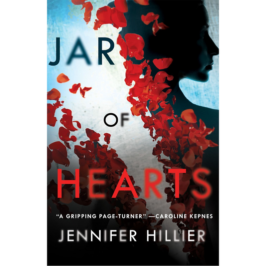 Jar of Hearts By Jennifer Hillier