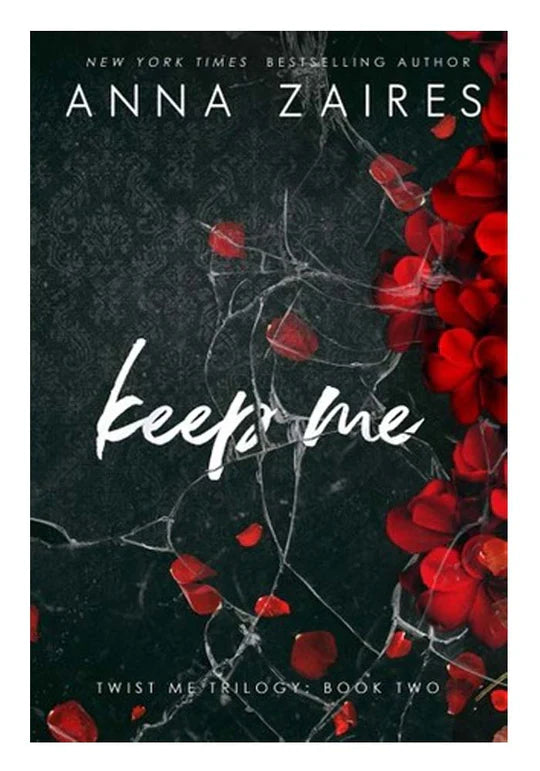 Keep Me by Anna Zaires