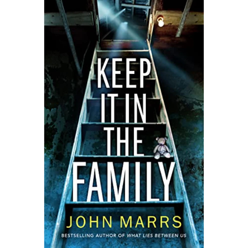 Keep It In The Family by John Marrs