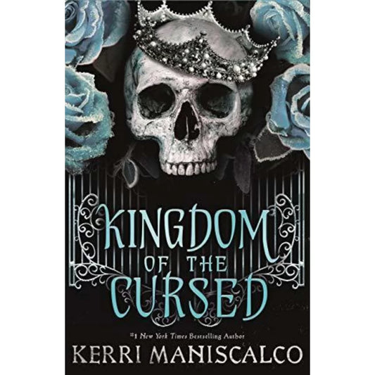 Kingdom of the Cursed by Kerri Maniscalco