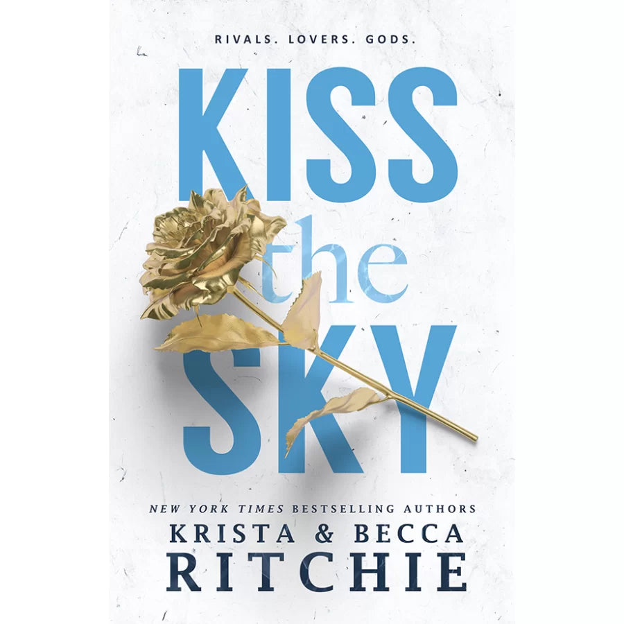 Kiss the Sky by Krista Ritchie , Becca Ritchie