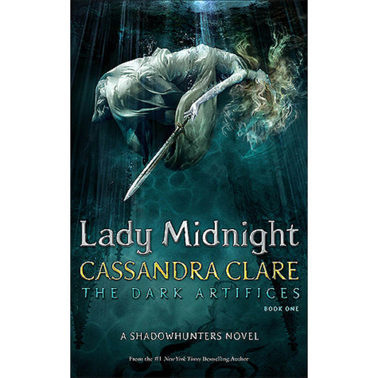 Lady Midnight by Cassandra Clare