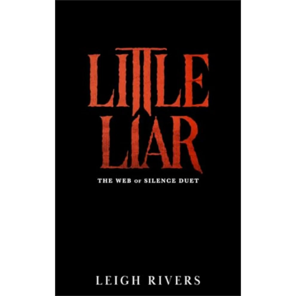 Little Liar by Leigh Rivers