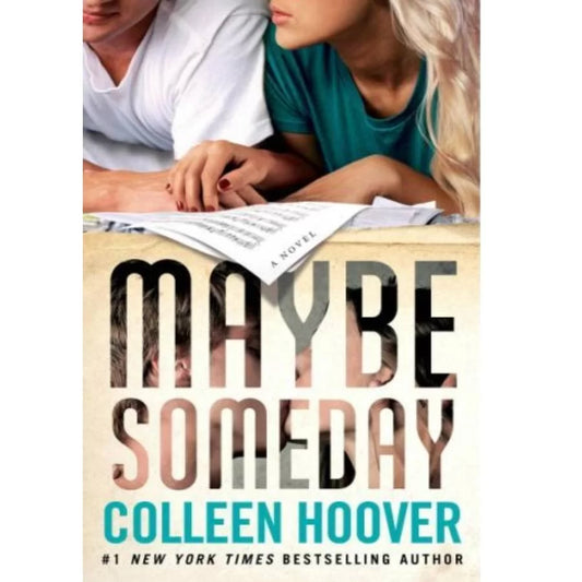 Maybe Someday by Colleen Hoover