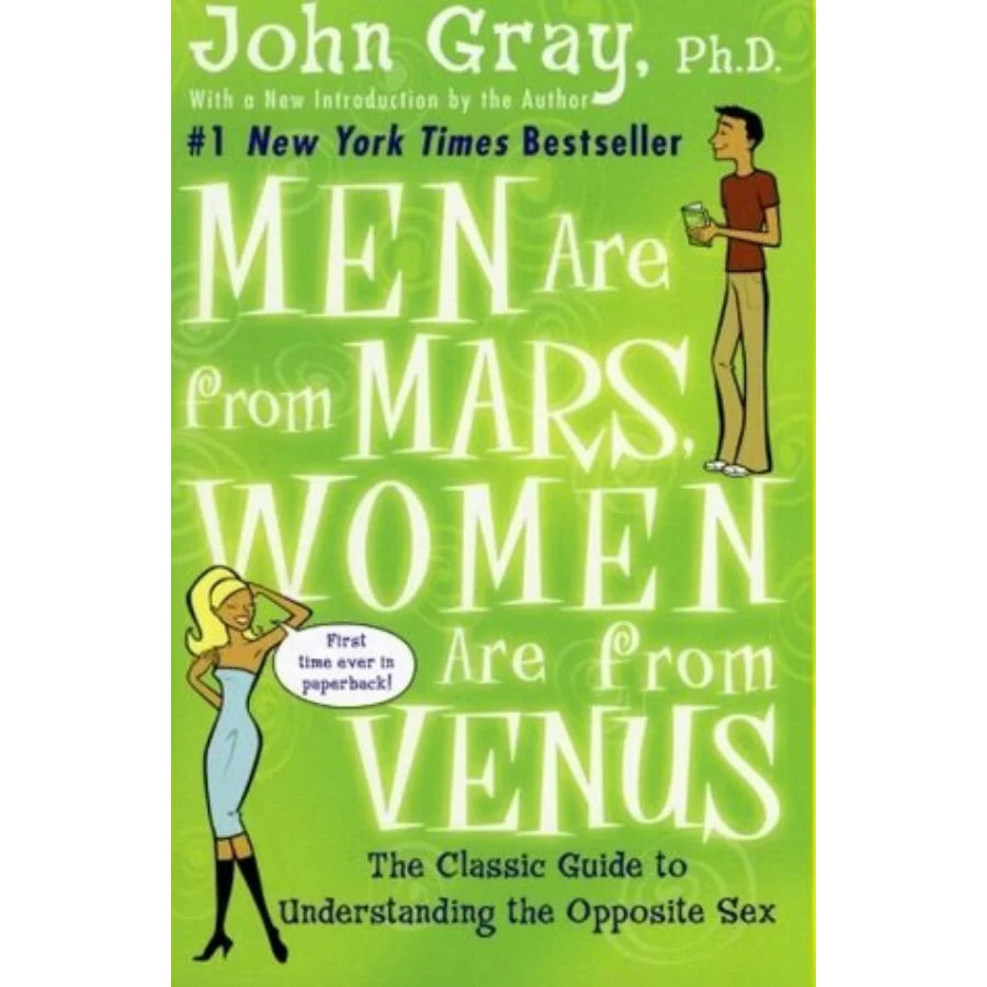 Men Are from Mars, Women Are from Venus by John Gray