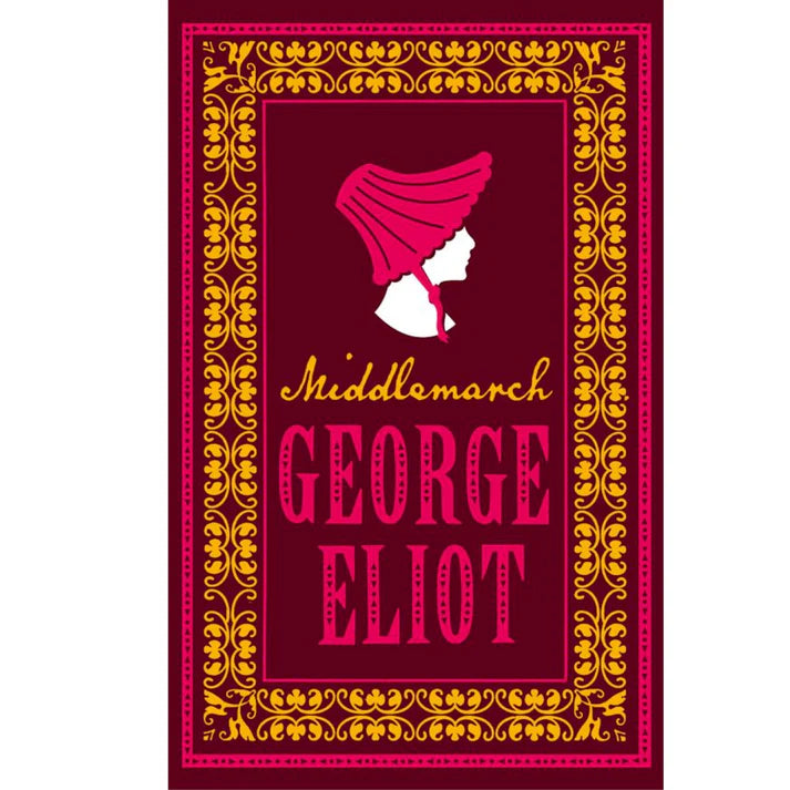 Middlemarch by George Eliot