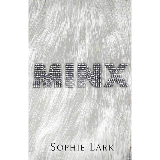 Minx by Sophie Lark