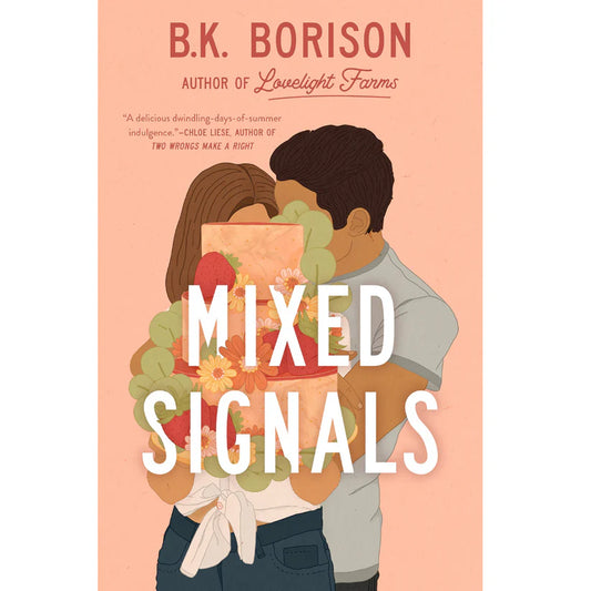 Mixed Signals by B.K. Borison