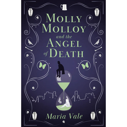 Molly Molloy and the Angel of Death by Maria Vale