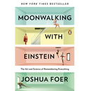 Moonwalking with Einstein by Joshua Foer