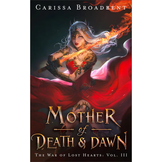 Mother of Death & Dawn by Carissa Broadbent