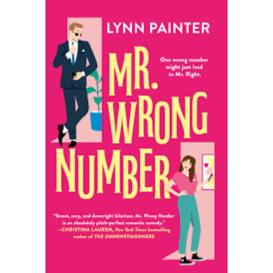 Mr. Wrong Number by Lynn Painter