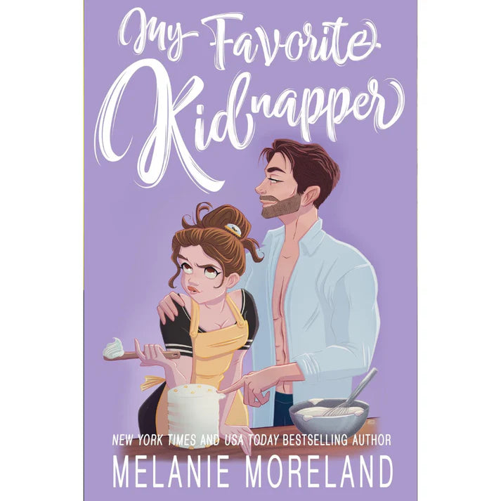 My Favorite Kidnapper by Melanie Moreland