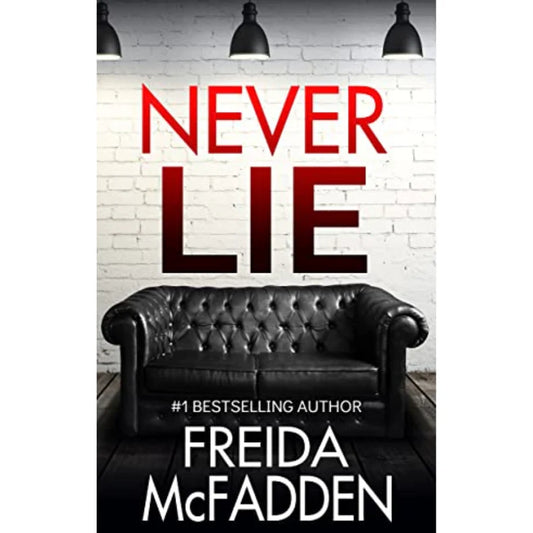 Never Lie by Freida McFadden