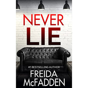 Never Lie by Freida McFadden